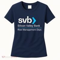 Svb Silicon Valley Bank Risk Management Dept Women's T-Shirt thumb 0