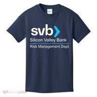 Svb Silicon Valley Bank Risk Management Dept Kids T-Shirt thumb 0