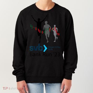 Svb Silicon Valley Bank Run ′23 Women's Sweatshirt