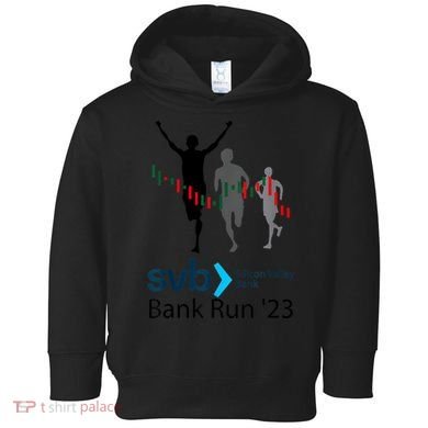 Svb Silicon Valley Bank Run ′23 Toddler Hoodie