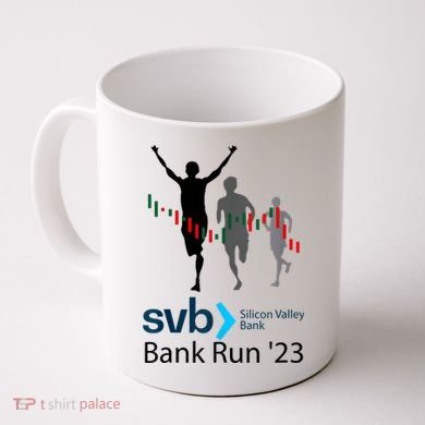 Svb Silicon Valley Bank Run ′23 Coffee Mug