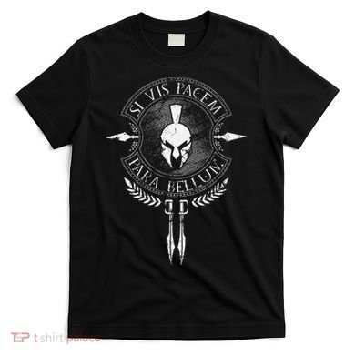 Sparta Si Vis Pacem Para Bellum T-Shirt