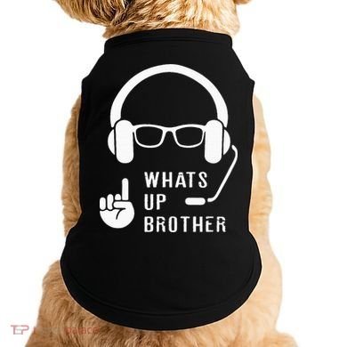 Sketch Streamer Whats Up Brother Doggie Tank