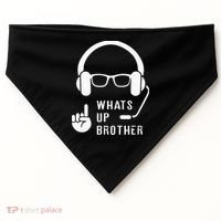 Sketch Streamer Whats Up Brother USA-Made Doggie Bandana thumb 0