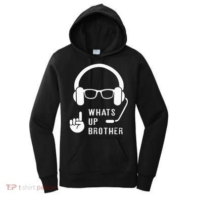 Sketch Streamer Whats Up Brother Women's Hoodie