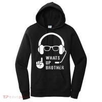 Sketch Streamer Whats Up Brother Women's Hoodie thumb 0