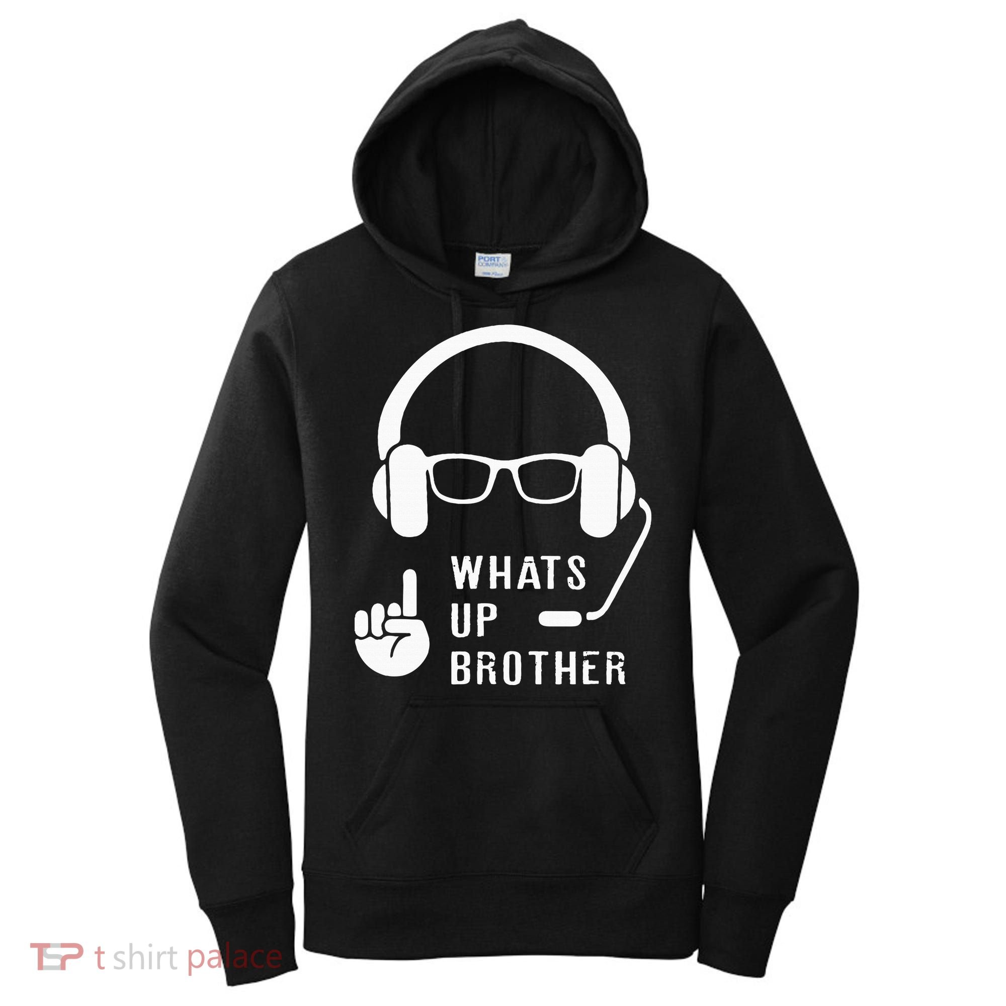 Sketch Streamer Whats Up Brother Women's Hoodie