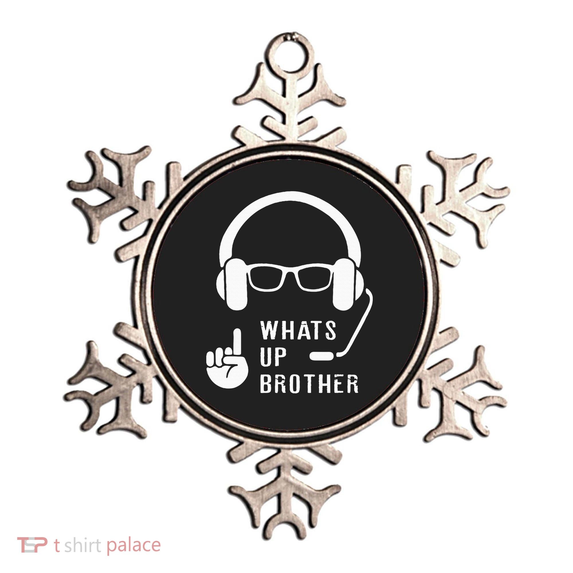 Sketch Streamer Whats Up Brother Ornament