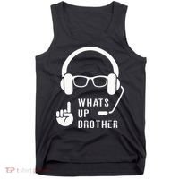 Sketch Streamer Whats Up Brother Tank Top thumb 0