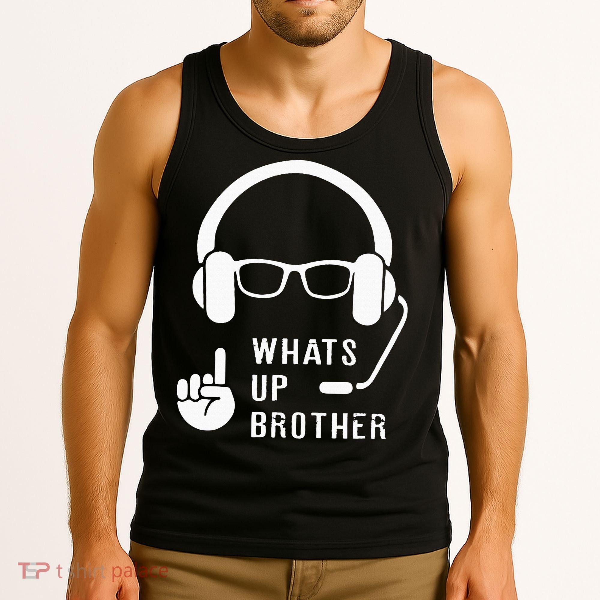 Sketch Streamer Whats Up Brother Tank Top
