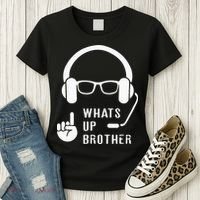Sketch Streamer Whats Up Brother Women's T-Shirt thumb 3