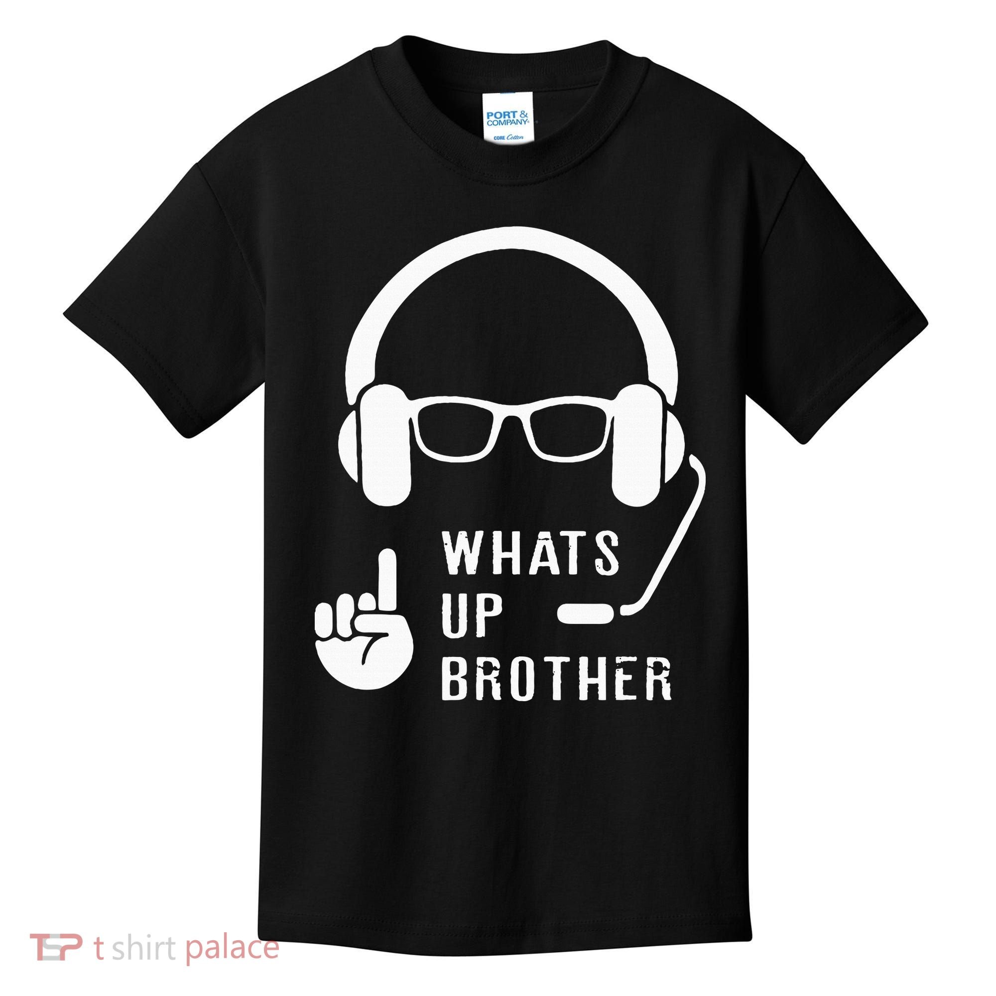 Sketch Streamer Whats Up Brother Kids T-Shirt
