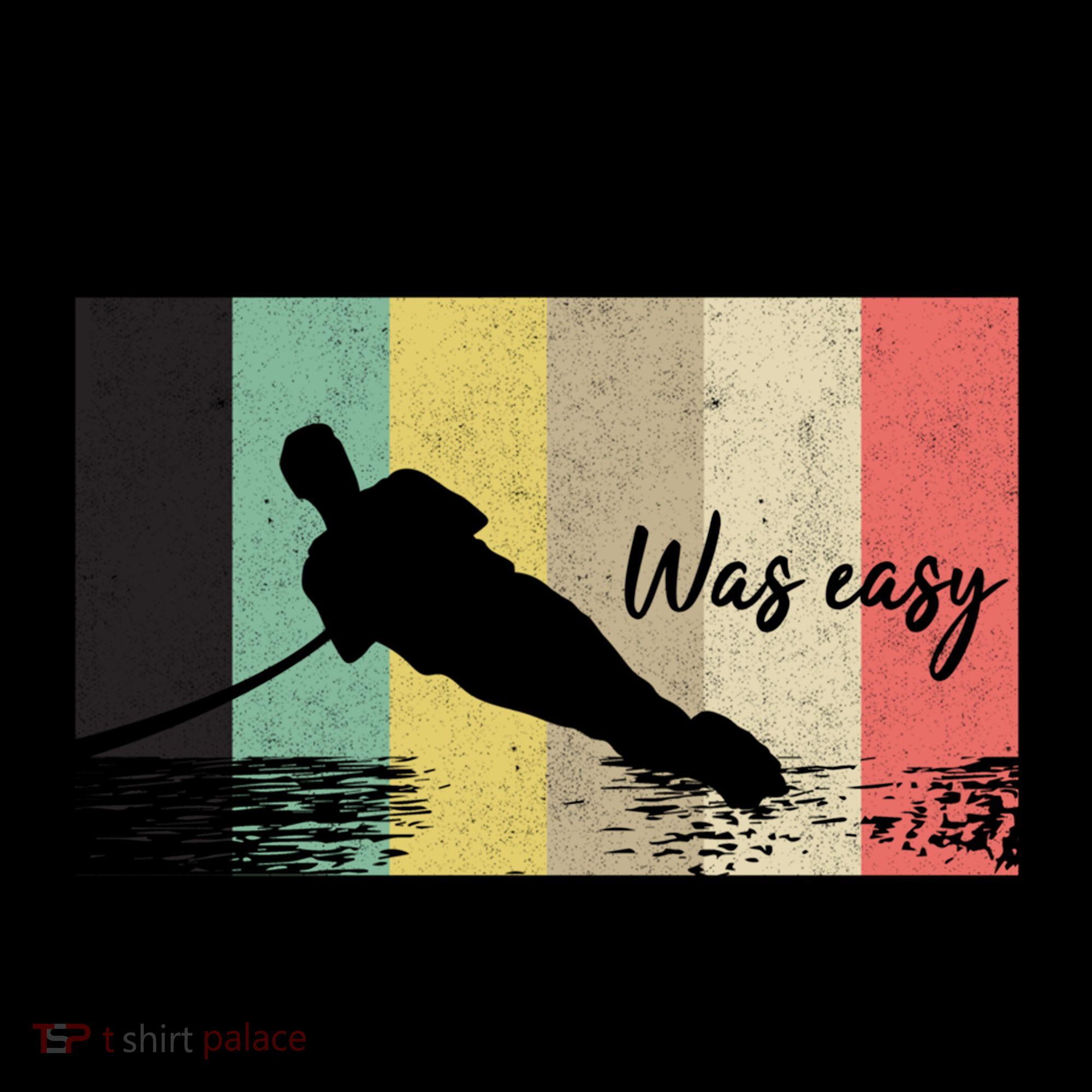 Slalom Skiing Was Easy Wakeboarding Athletes Water Skiing Cool Gift Coffee Mug