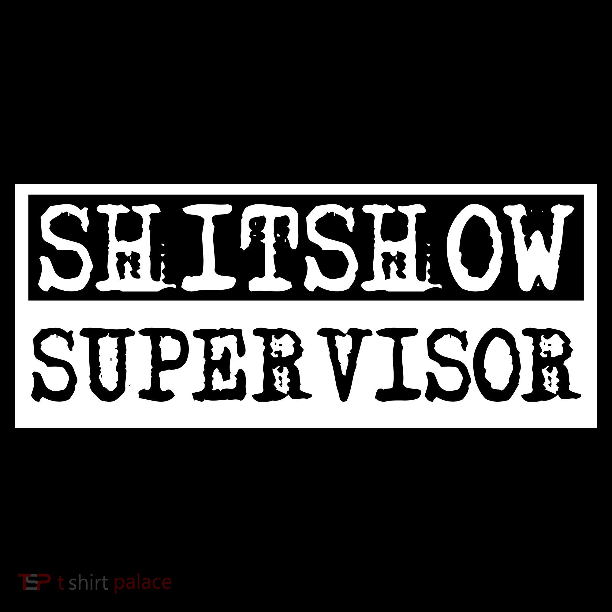 Shitshow Supervisor | Welcome To The Shitshow Toddler Hoodie