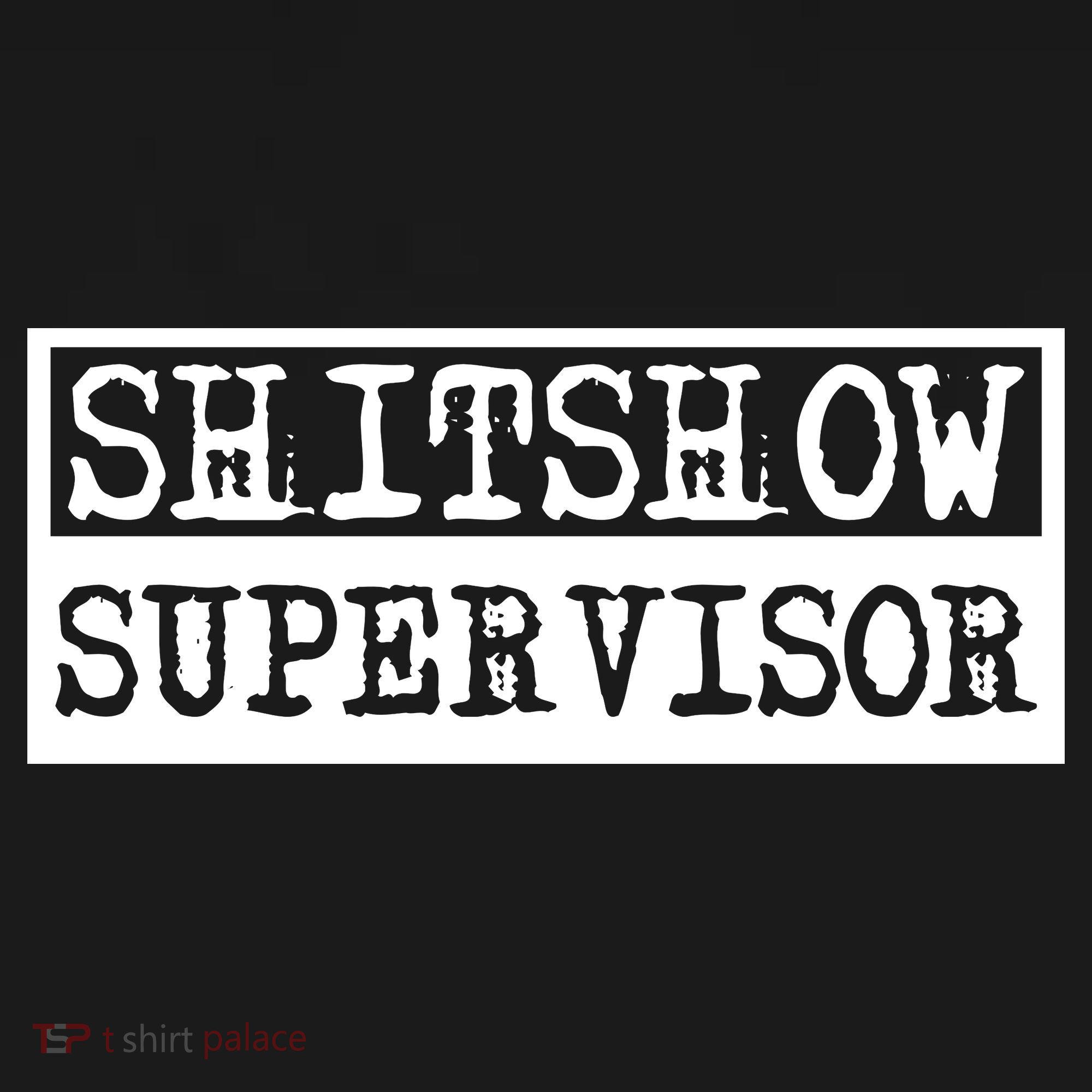 Shitshow Supervisor | Welcome To The Shitshow Kids Hoodie