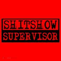 Shitshow Supervisor | Welcome To The Shitshow Santa Hat thumb 1