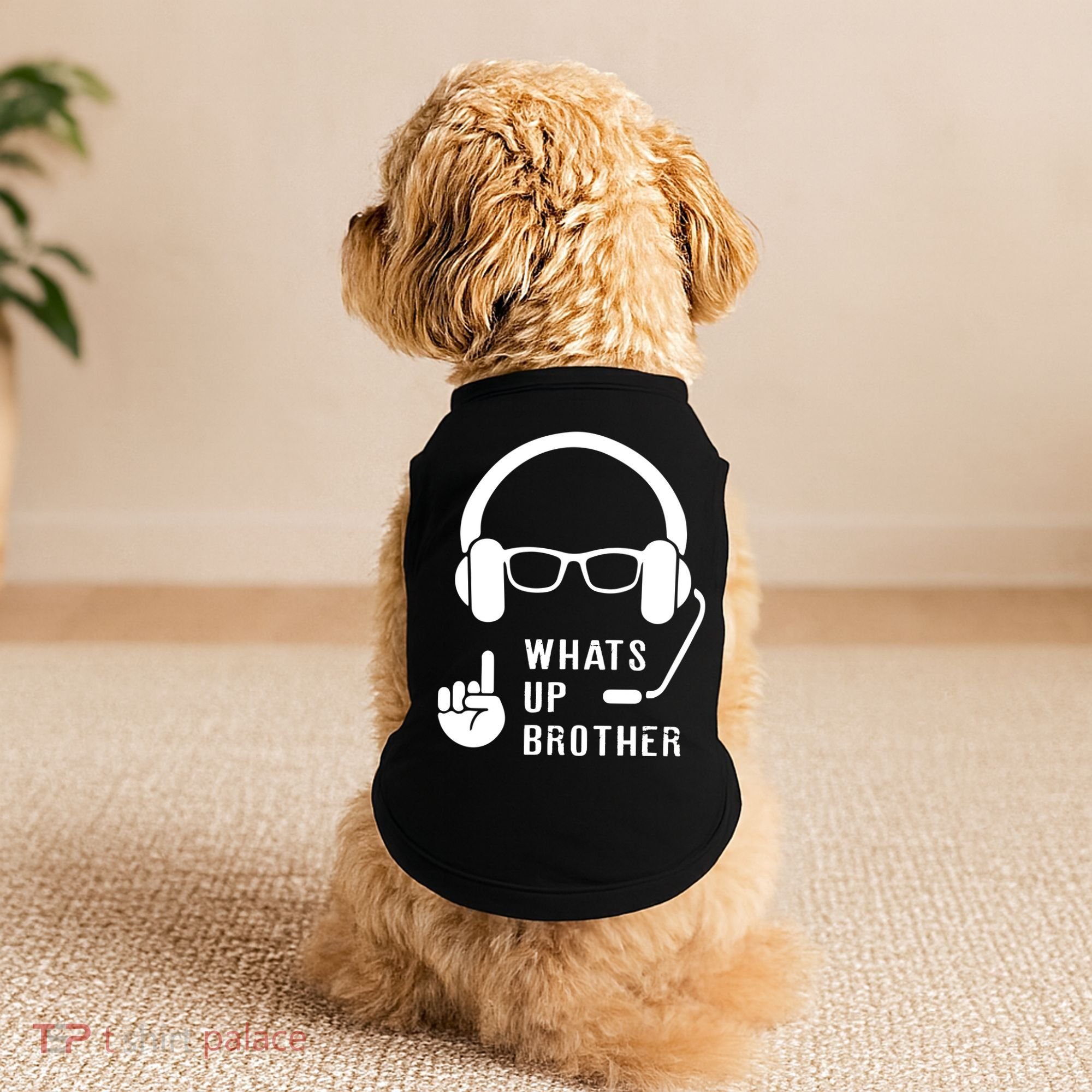 Sketch Streamer Whats Up Brother Doggie Tank