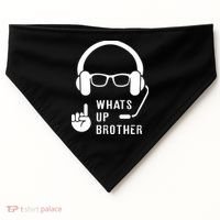 Sketch Streamer Whats Up Brother USA-Made Doggie Bandana thumb 0