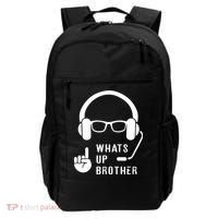 Sketch Streamer Whats Up Brother Backpack thumb 0