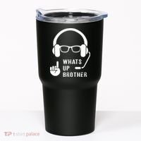 Sketch Streamer Whats Up Brother Tumbler thumb 0
