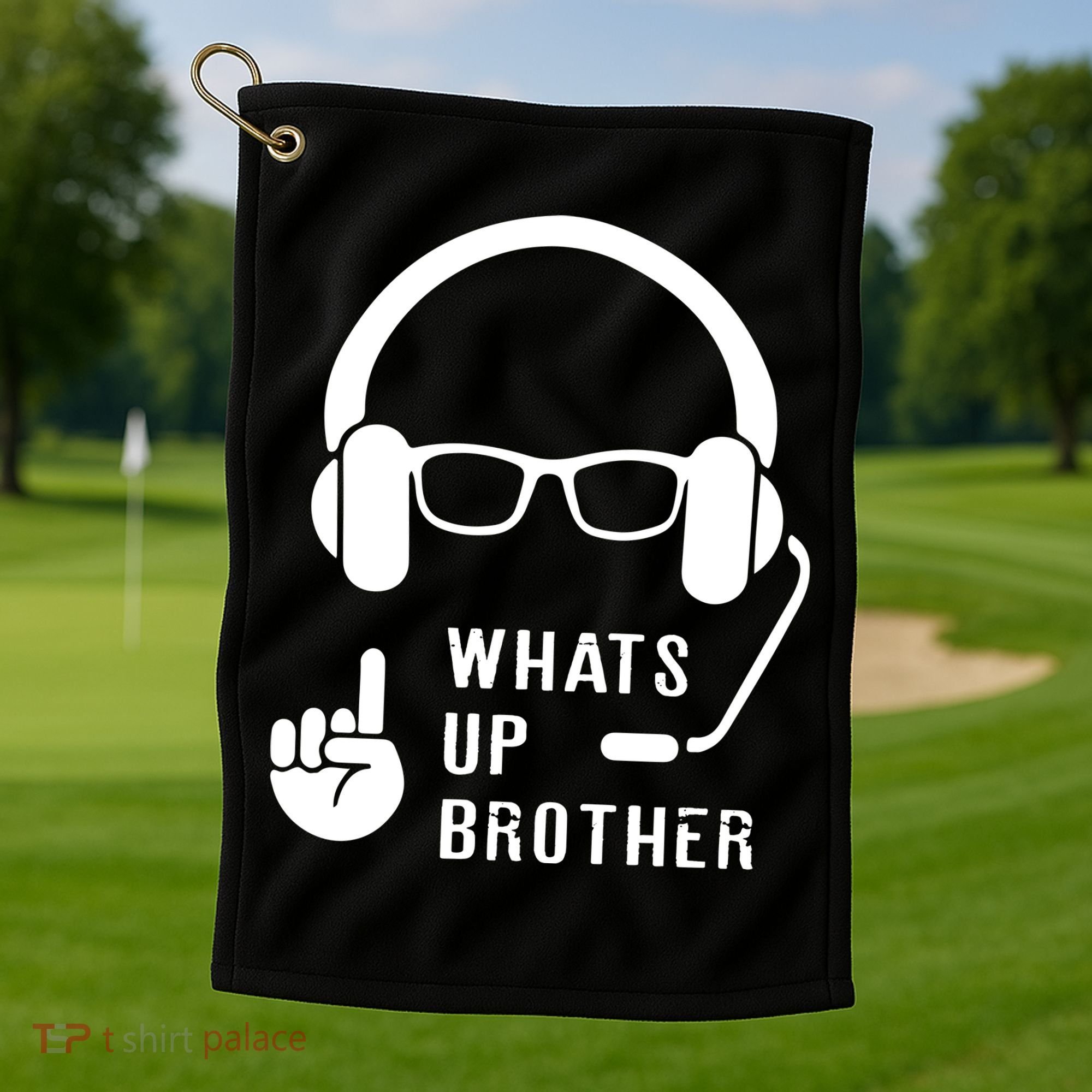 Sketch Streamer Whats Up Brother Golf Towel