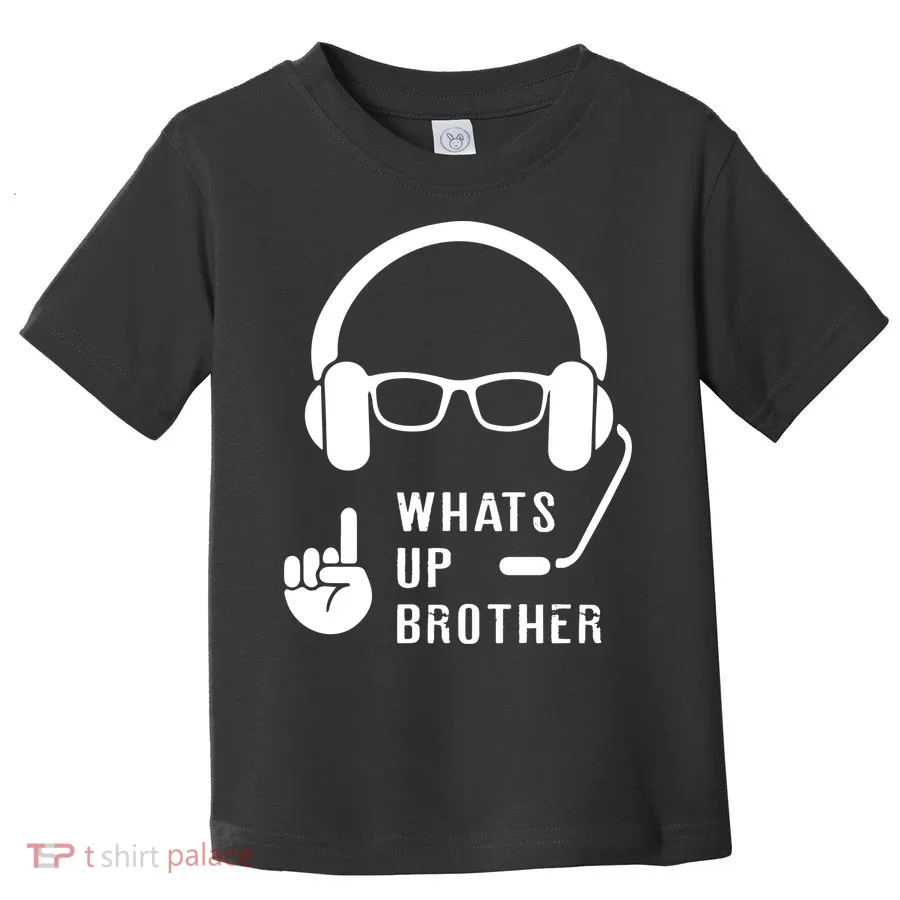 Sketch Streamer Whats Up Brother Toddler T-Shirt