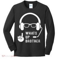 Sketch Streamer Whats Up Brother Kids Long Sleeve Shirt thumb 0