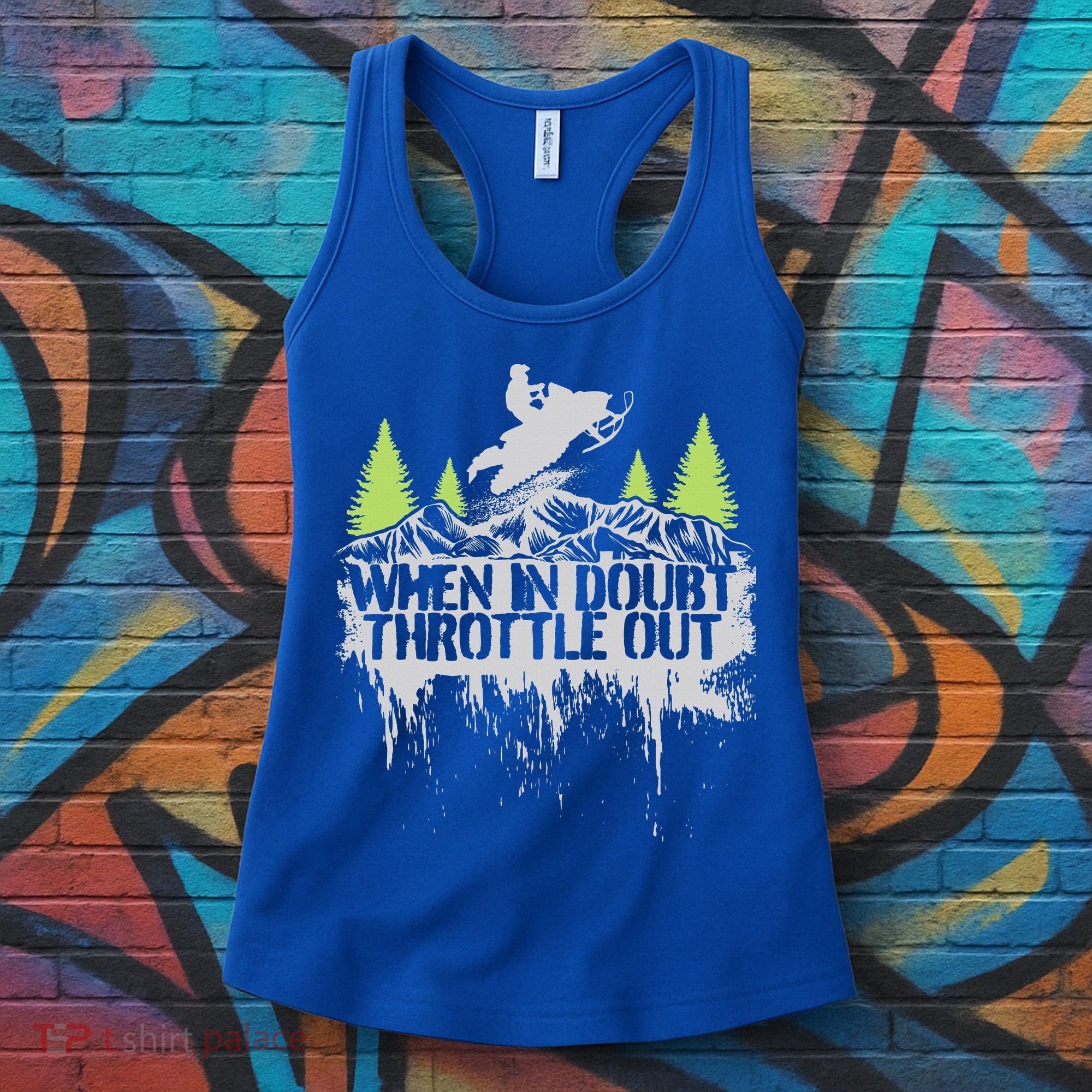 Snowmobile Sled When In Doubt Throttle Out Winter Sports  Women's Tank Top