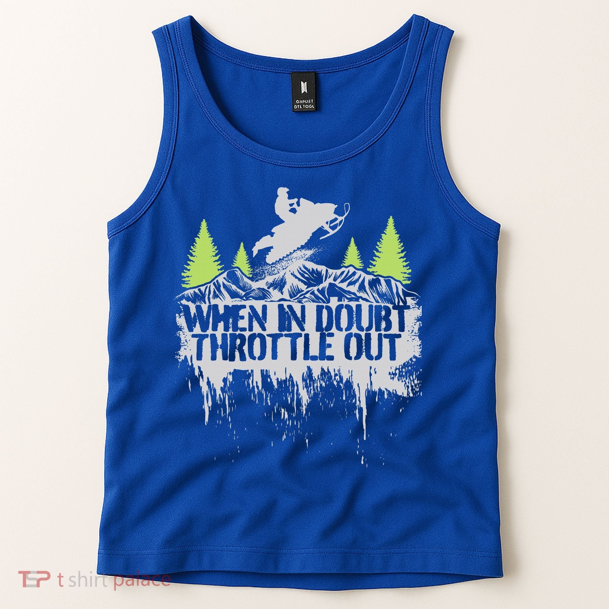 Snowmobile Sled When In Doubt Throttle Out Winter Sports  Tank Top