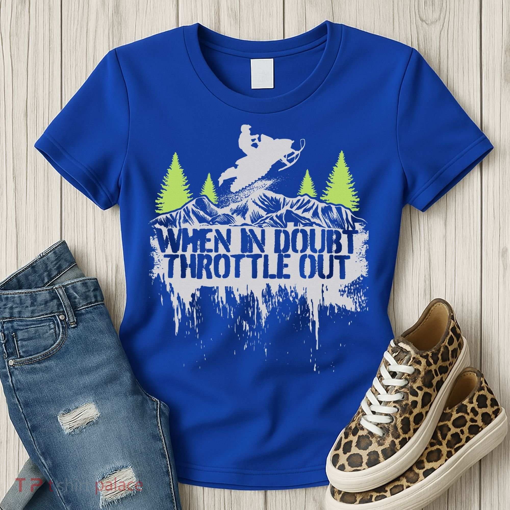 Snowmobile Sled When In Doubt Throttle Out Winter Sports  Women's T-Shirt