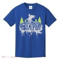 Snowmobile Sled When In Doubt Throttle Out Winter Sports  Kids T-Shirt thumb 0