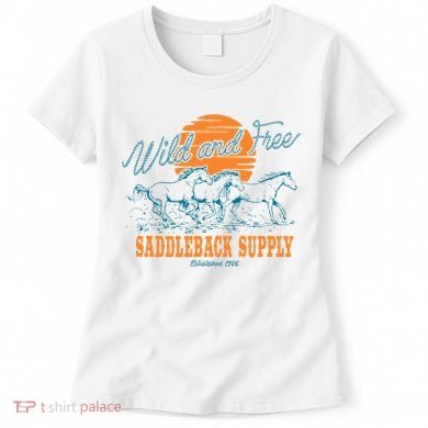 Saddleback Supply Wild And Free Women's T-Shirt