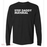 Step Daddy Material Comfort Colors Heavyweight Long Sleeve T-Shirt thumb 0