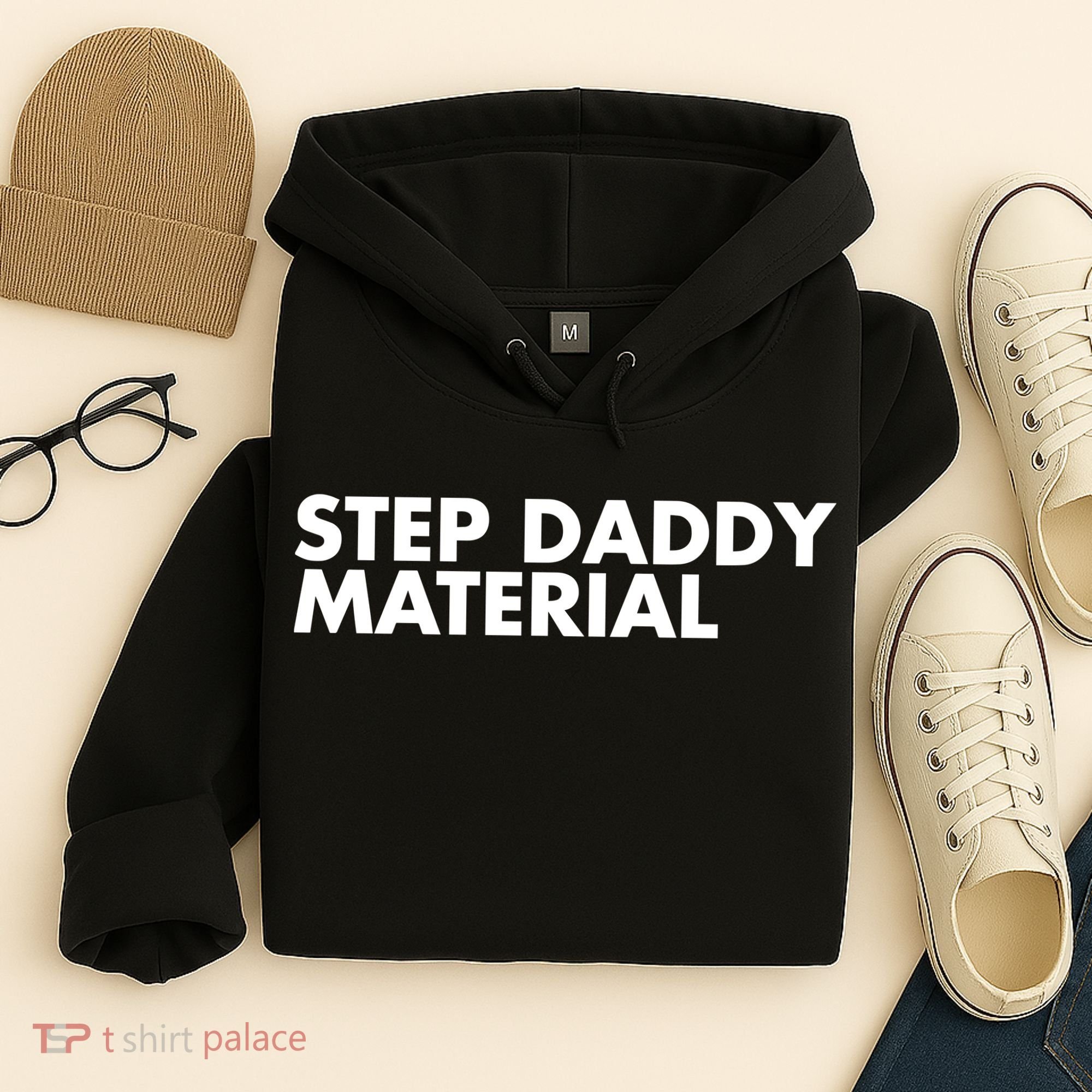 Step Daddy Material Hoodie