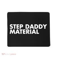 Step Daddy Material Mousepad thumb 0