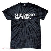 Step Daddy Material Tie-Dye T-Shirt thumb 0