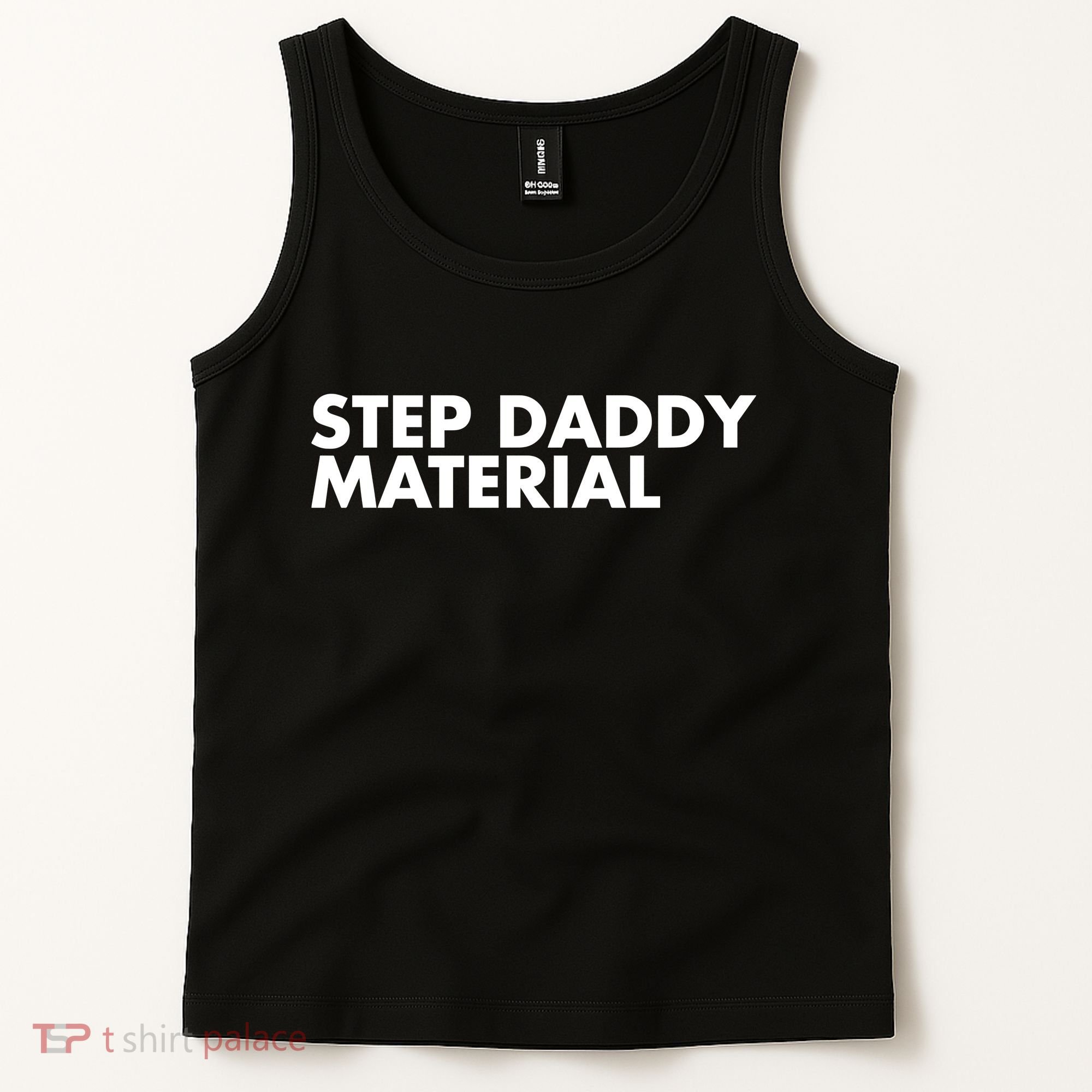 Step Daddy Material Tank Top