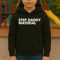 Step Daddy Material Kids Hoodie thumb 3