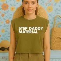 Step Daddy Material Garment-Dyed Women's Muscle Tee thumb 4