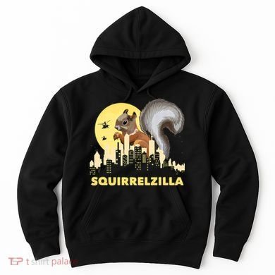 Squirrelzilla Squirrel Whisperer Squirrel Lover Animal Hoodie