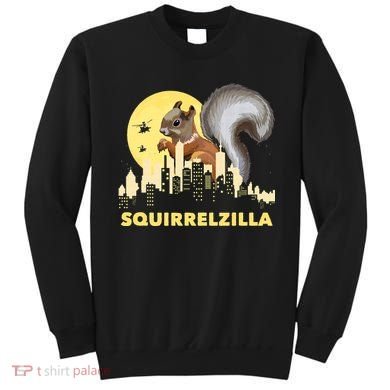Squirrelzilla Squirrel Whisperer Squirrel Lover Animal Sweatshirt