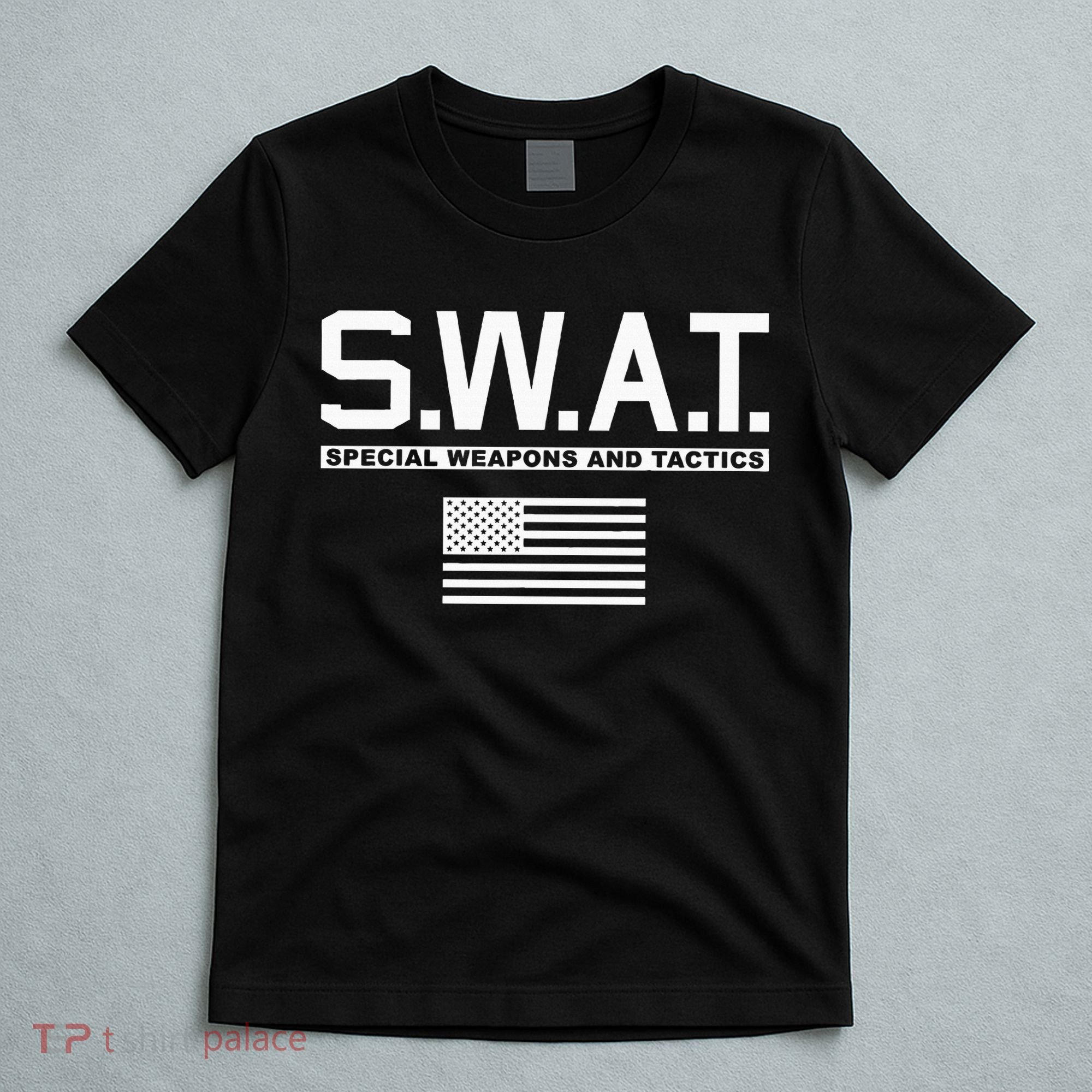 Swat Special Weapons And Tactics Police S.W.A.T T-Shirt