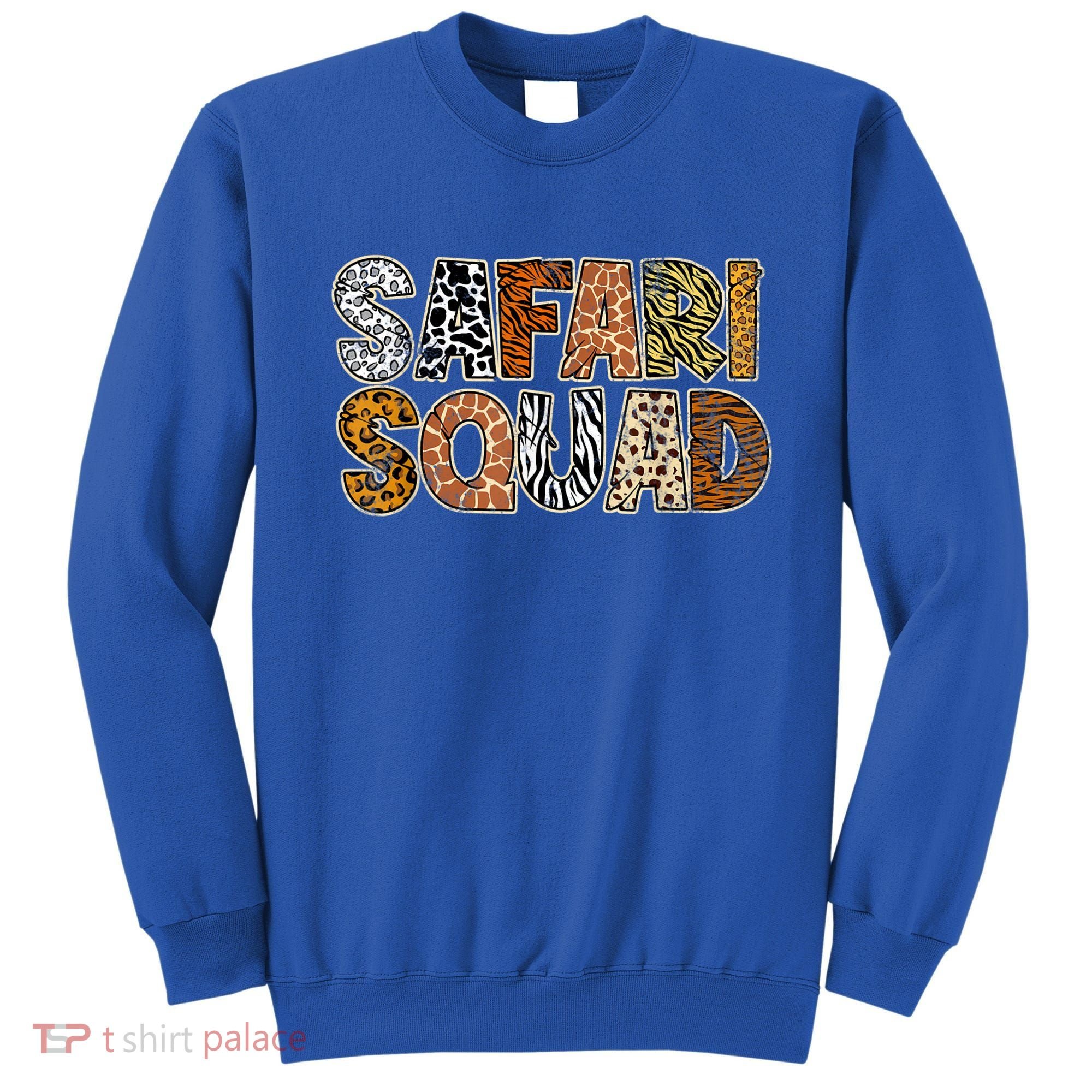 Safari Squad Wild Animals Lover Sweatshirt
