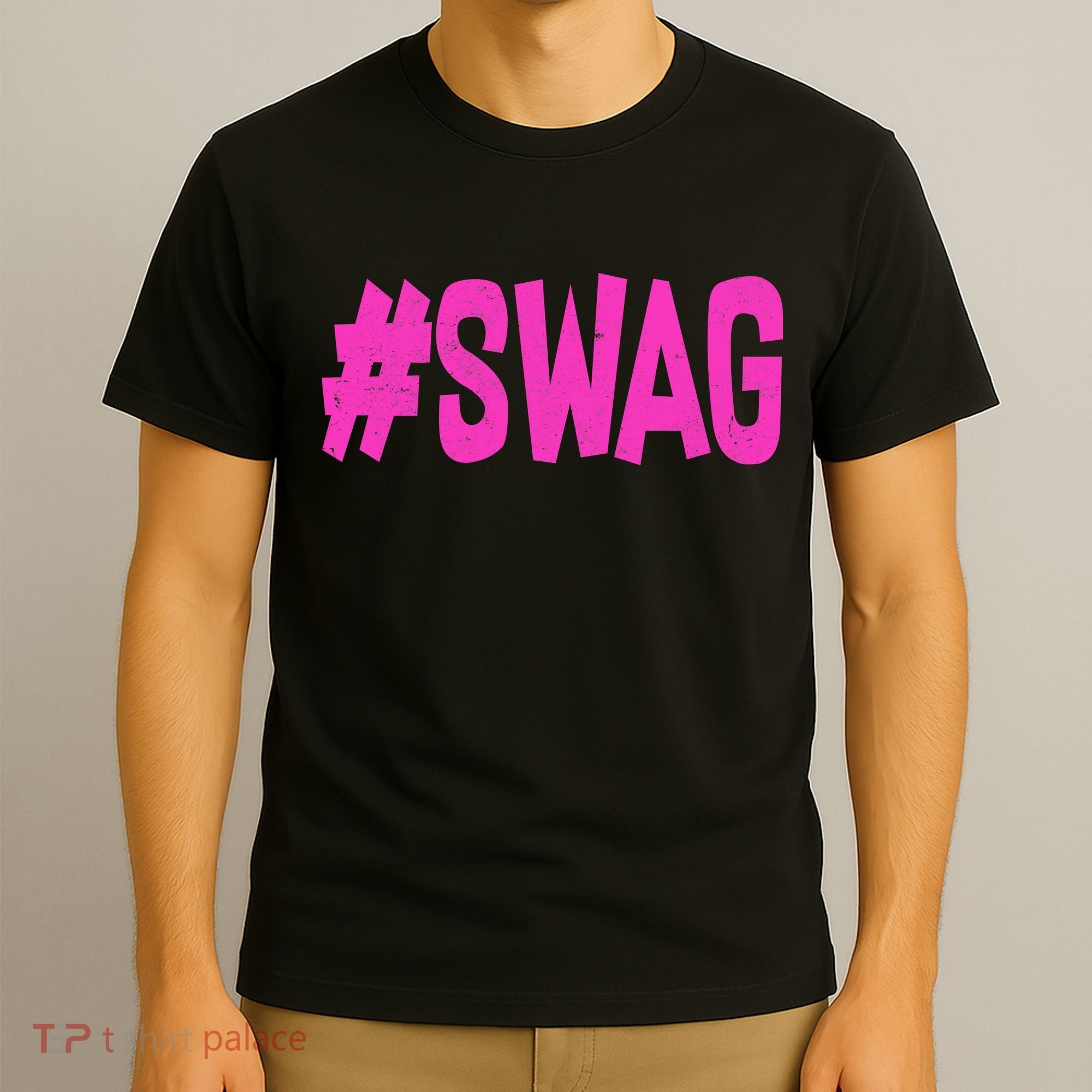 #Swag T-Shirt
