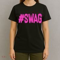 #Swag T-Shirt thumb 4