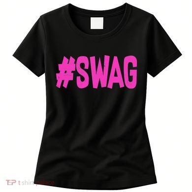 #Swag Women's T-Shirt