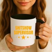 Shitshow Supervisor | Welcome To The Shitshow Coffee Mug thumb 3