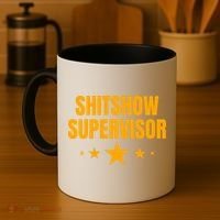 Shitshow Supervisor | Welcome To The Shitshow Coffee Mug thumb 4