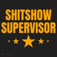 Shitshow Supervisor | Welcome To The Shitshow Tumbler thumb 3