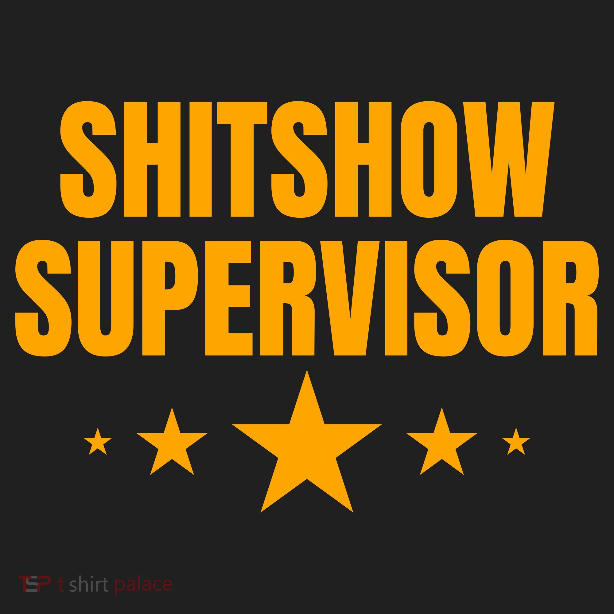 Shitshow Supervisor | Welcome To The Shitshow Tumbler